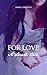 FOR LOVE - A dark tale