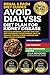 Avoid Dialysis Diet Plan fo...