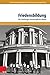 Friedensbildung: Das Hamburger interdisziplinäre Modell | Konflikte entstehen immer wieder neu. Deshalb ist es nötig, Kompetenzen zum Umgang mit Konflikten ... Lösung von Konflikten. (German Edition)