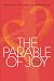The Parable of Joy: Reflect...