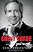 I'm Chevy Chase... and You're Not by Rena Fruchter