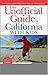 The Unofficial Guideto California with Kids by Colleen Dunn Bates