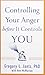 Controlling Your Anger before It Controls You