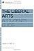 The Liberal Arts: A Student...
