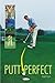 Putt Perfect