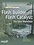 Flash Builder and Flash Catalyst: The New Workflow (Essential Guide To...)