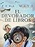 El devorador de libros