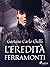 L'eredità Ferramonti (Italian Edition)