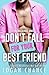 Don't Fall for Your Best Friend (Magnolia Ridge #1)
