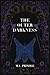 The Outer Darkness