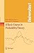 A Basic Course in Probability Theory (Universitext)