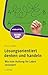 Lösungsorientiert denken und handeln: Wie eine Haltung Ihr Leben verändert (Haufe TaschenGuide 321) (German Edition)