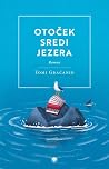 Otoček sredi jezera