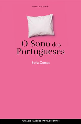 O Sono dos Portugueses (Portuguese Edition)