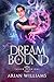 Dream Bound (Tasier #1)