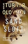 Sandslott by Niklas Turner Olovzon