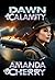 Dawn Calamity