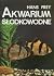 Akwarium słodkowodne