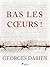 Bas les cœurs ! (French Edition)