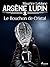 Arsène Lupin -- Le Bouchon ...