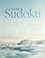 Serene Sudoku: 600 elegant ...