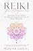 REIKI FOR BEGINNERS by Monika Daniel
