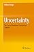 Uncertainty: The Soul of Modeling, Probability & Statistics
