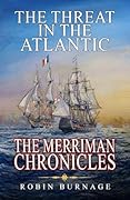 The Threat in the Atlantic