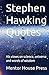 Stephen Hawking Quotes: His...