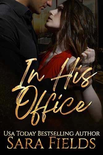 In His Office (Kindle Edition)