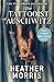 The Tattooist of Auschwitz (The Tattooist of Auschwitz, #1)
