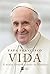 Vida: a Minha História Atra...