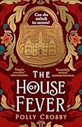 The House of Fever