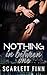 Nothing in Between: One: Roxie & Zairn Bonus Chapters (Nothing to... 2.5) (Bombshells & Billionaires [Roxiverse])