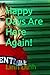 Happy Days Are Here Again!