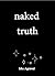 Naked Truth