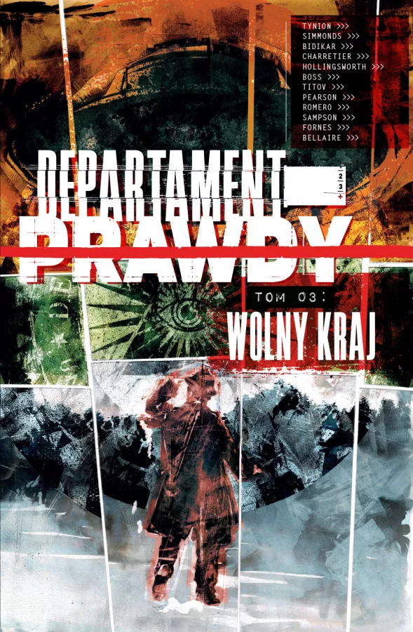 Departament Prawdy, Tom 3: Wolny Kraj