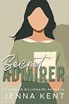 Secret Admirer: A...