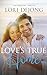 Love's True Home (True Call...