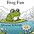 Fun Frogs by Shawna Schmidt