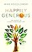 Happily Generous: The Secret to Living a Priceless Life