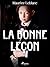 La Bonne Leçon