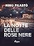 La notte delle rose nere