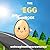 THE EGG BOOK (The egg book ...