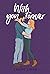 With You Forever (Bergman Brothers, #4)