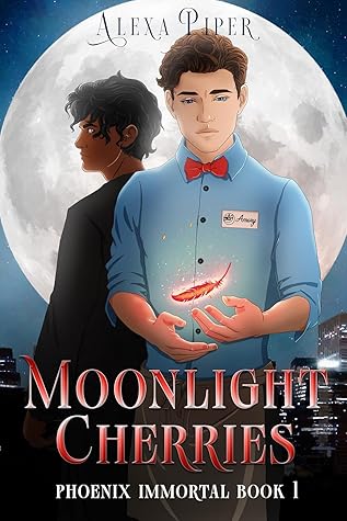 Moonlight Cherries (Phoenix Immortal #1)