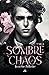 Sombre Chaos: Tome 2 (French Edition)