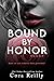 Bound by Honor (Born in Blood Mafia Chroniken #1)