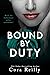 Bound by Duty (Born in Blood Mafia Chroniken #2)