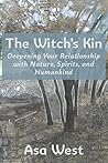 The Witch's Kin by Asa West